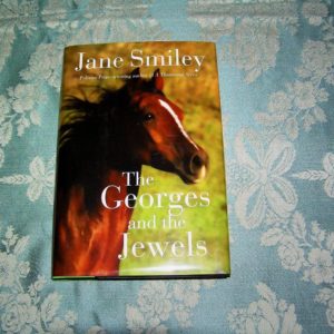 JANE SMILEY The Georges and the Jewels 1st SIGNED