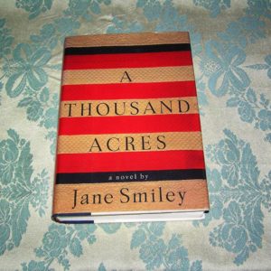 JANE SMILEY A Thousand Acres 1st SIGNED