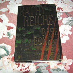 KATHY REICHS  Bare Bones  1st  SIGNED