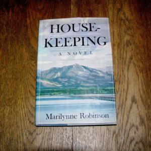 MARILYNNE ROBINSON  Housekeeping 1st SIGNED