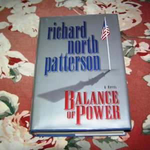 RICHARD NORTH PATTERSON Balance of Power 1st SIGNED