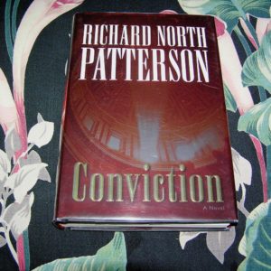 RICHARD NORTH PATTERSON  Conviction 1st  SIGNED