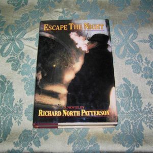 RICHARD NORTH PATTERSON  Escape the Night 1st  SIGNED