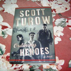 SCOTT TUROW  Ordinary Heroes  1st  SIGNED