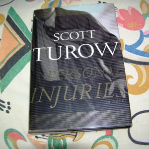 SCOTT TUROW Personal Injuries 1st SIGNED