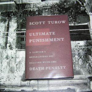 SCOTT TUROW  Ultimate Punishment  1st  SIGNED