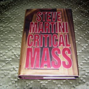 STEVE MARTINI Critical Mass 1st SIGNED