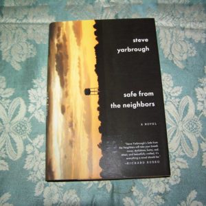 STEVE YARBROUGH Safe From Neighbors 1st SIGNED