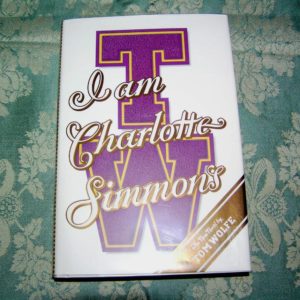 TOM WOLFE I Am Charlotte Simmons 1st SIGNED