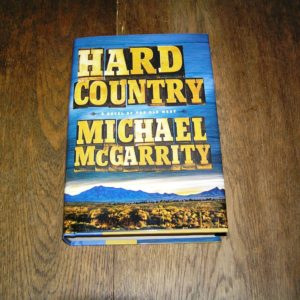 MICHAEL McGARRITY  Hard Country  1st   SIGNED