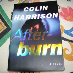 COLIN HARRISON  After Burn  1st  ARC