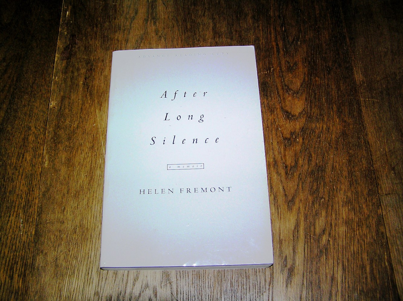 HELEN FREMONT A Long Silence 1st ARC