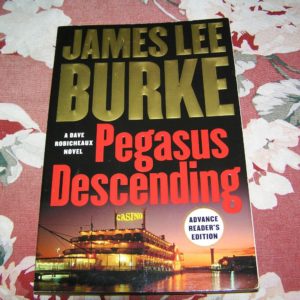 JAMES LEE BURKE Pegasus Descending 1st ARC