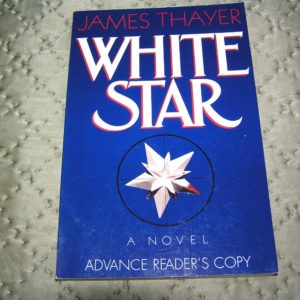 JAMES THAYER  White Star 1st  ARC