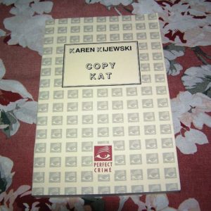 KAREN KIJEWSKI  Copy Kat  1st  Unc. Proof