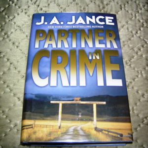 J.A. JANCE  Partner in Crime  1st  SIGNED