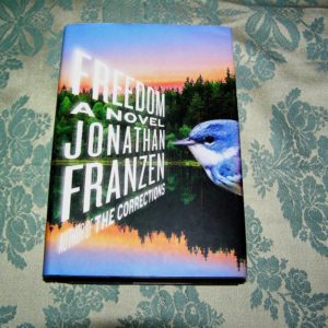 JONATHAN FRANZEN  Freedom 1st  Ed.