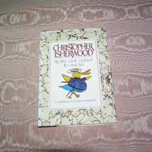 CHRISTOPHER ISHERWOOD   People One Ought to Know  1st  Ed.