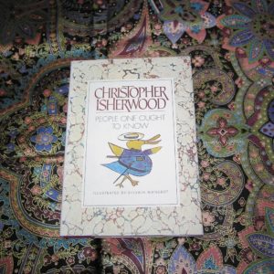 CHRISTOPHER ISHERWOOD   People One Ought to Know  1st  Ed.