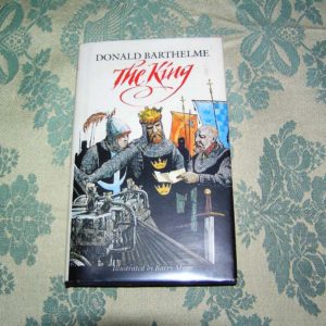 DONALD BARTHELME The King 1st Ed.