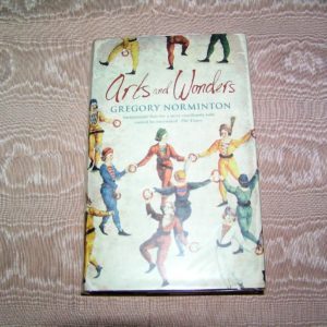 GREGORY NORMINTON  Arts and Wonders 1st SIGNED