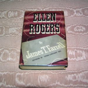 JAMES T. FARRELL Ellen Rogers 1st Ed.