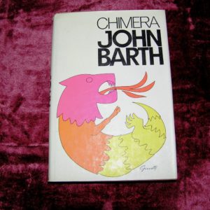 JOHN BARTH  Chimera  1st Ed.
