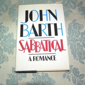 JOHN BARTH   Sabbatical   1st   Ed.