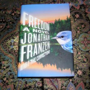 JONATHAN FRANZEN  Freedom  1st  Ed.