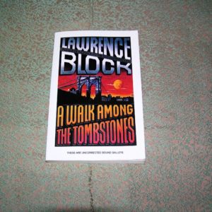 LAWRENCE BLOCK Walk Among the Tombstones- Galley