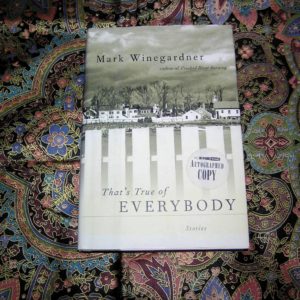 MARK WINEGARDNER  True of Everybody 1st SIGNED