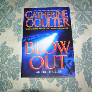 CATHERINE COULTER  Blow Out  1st Uncorrected Proof