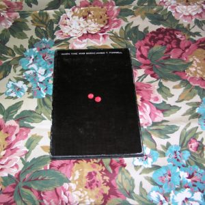 JAMES T. FARRELL When Time Was Born 1st Ed.