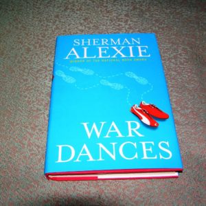 SHERMAN ALEXIE War Dances 1st Ed.