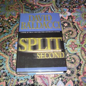 DAVID BALDACCI Split Second 1st Ed.