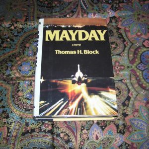 THOMAS H. BLOCK Mayday 1st Ed. SIGNED by DeMille