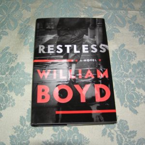 WILLIAM BOYD Restless 1st Ed.