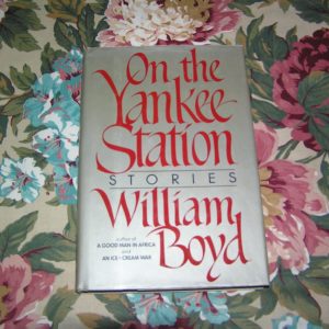 WILLIAM BOYD On the Yankee Station 1st Ed.