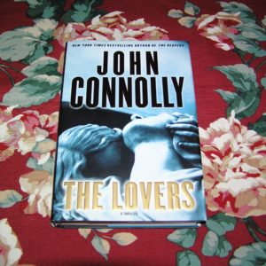 JOHN CONNOLLY  The Lovers  1st Ed.