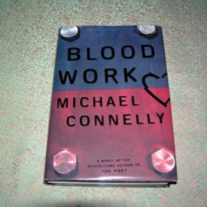 MICHAEL CONNELLY   Blood Work  1st  Ed.