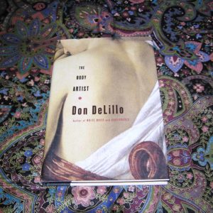 DON DELILLO The Body Artist 1st Ed.