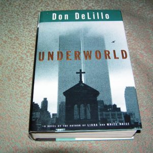 DON DELILLO Underworld 1st Ed.