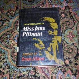 ERNEST GAINES  Miss Jane Pittman 1st/11th  SIGNED