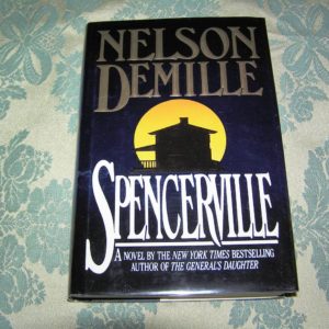 NELSON DeMILLE   Spencerville  1st  Ed.
