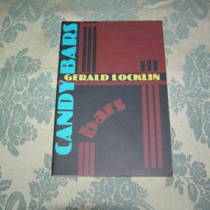 GERALD LOCKLIN  Candy Bars  PBO  SIGNED