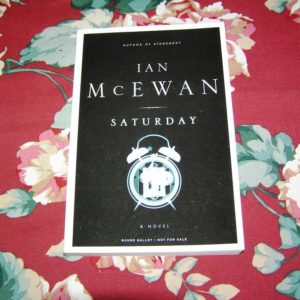 IAN McEWAN  Saturday  ARC 1st
