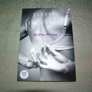 JOHN IRVING  In One Person  ARC  1st  Ed.