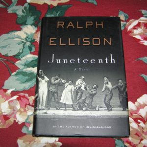 RALPH ELLISON Juneteenth 1st Ed.