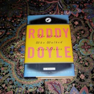 RODDY DOYLE The Woman Who Walked into Doors 1st Ed.