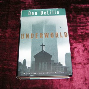 DON DELILLO Underworld 1st Ed.